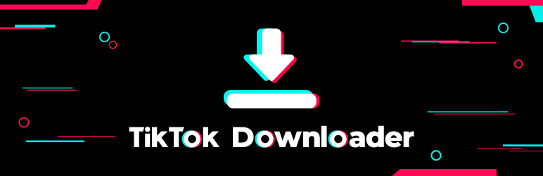 TikTok Video Downloader WordPress Plugin